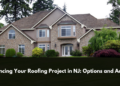 Financing Your Roofing Project In NJ: Options And Advice - RGB Construction