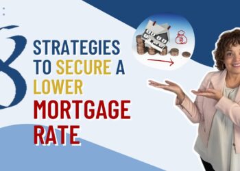 How to Get the Lowest Mortgage Interest Rate