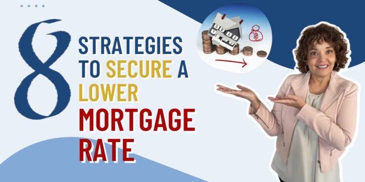 How to Get the Lowest Mortgage Interest Rate
